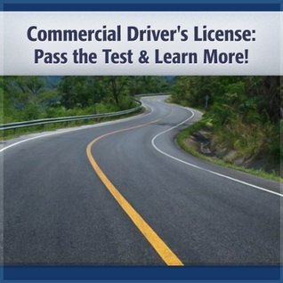 Commercial Driving License: Commercial Driving License Test by Deaver ...