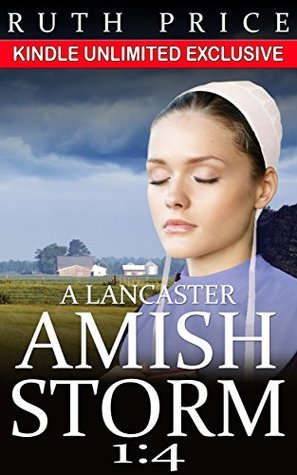 A Lancaster Amish Storm - Book 3
