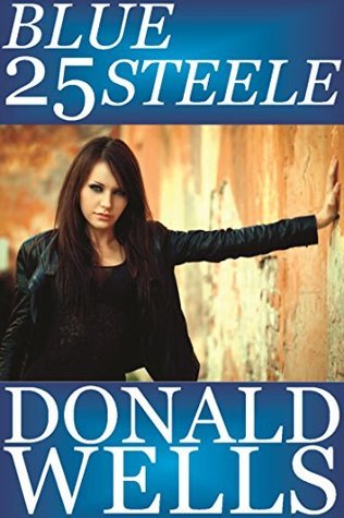 Blue Steele - On The Hunt