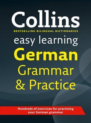 Collins Easy Learning German Grammar and Practice by HarperCollins ...