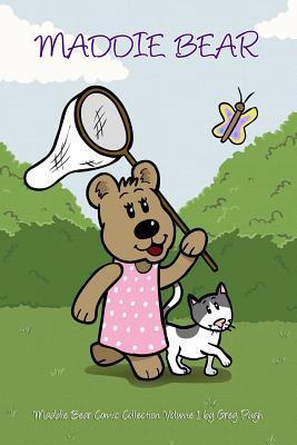 Maddie Bear (Maddie Bear's Comic Collection) (Volume 1) by Greg Pugh