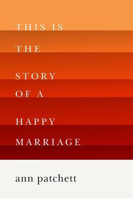 This Is the Story of a Happy Marriage