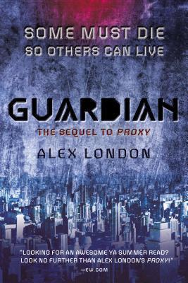 Guardian (Proxy, #2)