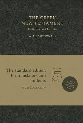 UBS 5th Revised Edition - Greek New Testament by American