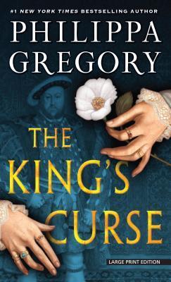 The Kings Curse (The Cousins' War: Thorndike Press Large Print Basic)