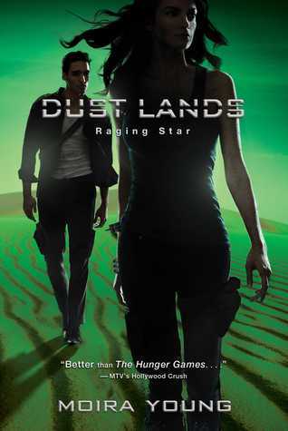 Raging Star (Dust Lands, #3)
