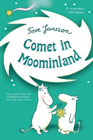 Comet in Moominland (The Moomins, #2)