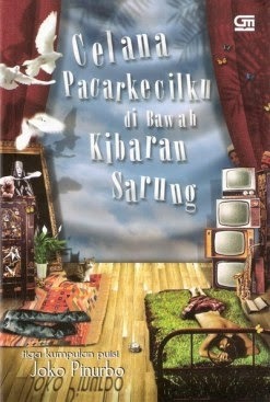 Celana Pacarkecilku di Bawah Kibaran Sarung book cover
