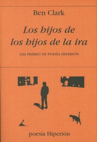 Los hijos de los hijos de la ira