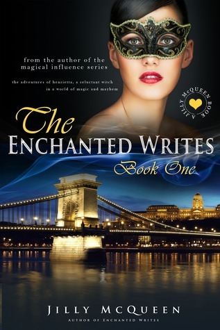 The Enchanted Writes Book One by Odette C. Bell | Goodreads