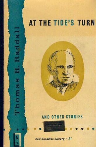 Thomas Head Raddall At the Tide's Turn and Other Stories by Thomas H. Raddall | Goodreads