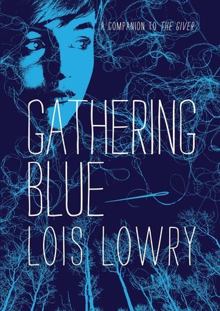 Gathering Blue (The Giver, #2)