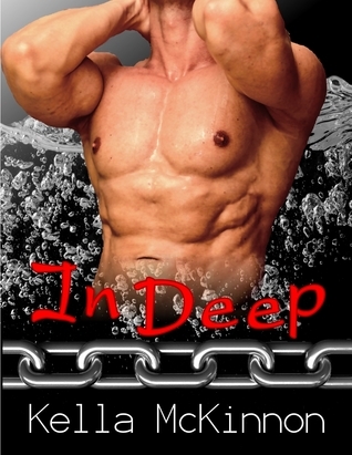 In Deep (In Deep, #1) by Kella McKinnon | Goodreads
