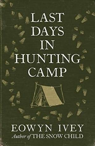 Last Days in Hunting Camp book cover
