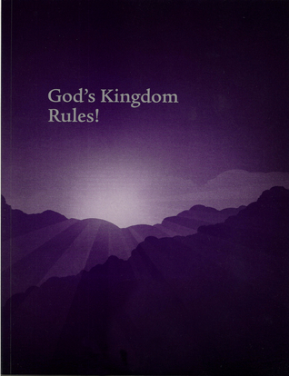 God’s Kingdom Rules!
