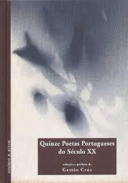 Quinze Poetas Portugueses do Século XX by Gastão Cruz | Goodreads
