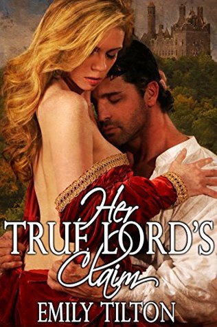 Her True Lord's Claim book cover
