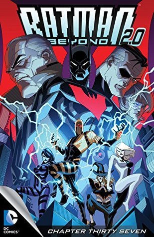 Batman Beyond 2.0 (2013-2014) #37 (Batman Beyond 2.0 book cover