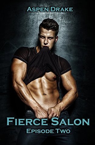 Fierce Salon Episode 2 book cover