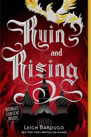 Ruin and Rising (The Grisha, #3)
