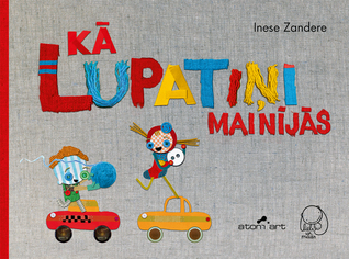 Kā lupatiņi mainījās