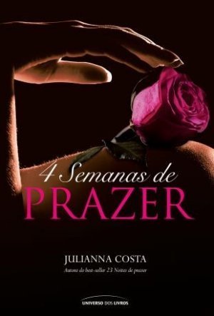 4 Semanas de Prazer (Greg & Dom, #1)
