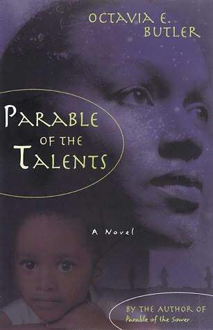 Parable of the Talents (Earthseed, #2)