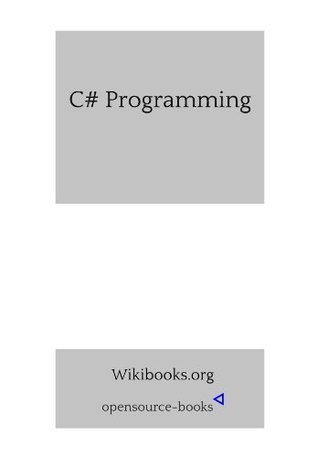 C Sharp Programming by Wiki Books | Goodreads
