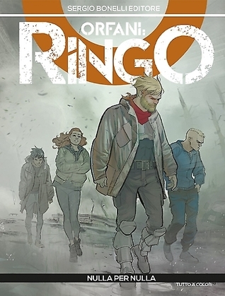Orfani - Ringo n. 2: Nulla per nulla