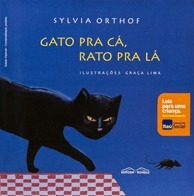 Gato pra cá, Rato pra lá book cover