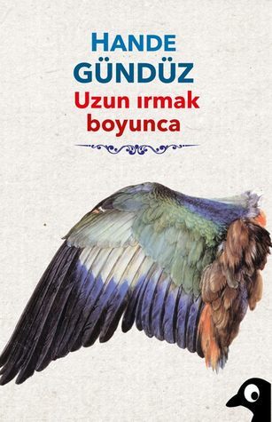 Uzun Irmak Boyunca book cover