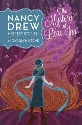 The Mystery at Lilac Inn (Nancy Drew, #4)
