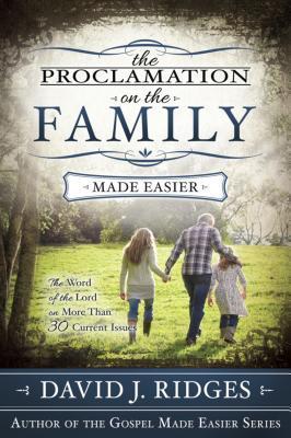 The Proclamation on the Family: The Word of the Lord on More Than 30 ...