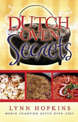 Dutch Oven Secrets by Lynn Hopkins Goodreads