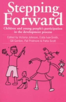 Stepping Forward: Children and young peoples participation in the ...