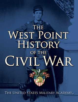 The West Point History of the Civil War (1)