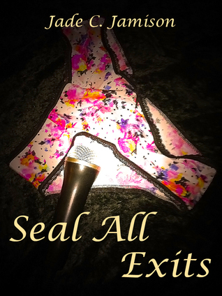 Seal All Exits book cover