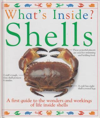 Dk Shells Book What's Inside?: Shells by D.K. Publishing | Goodreads
