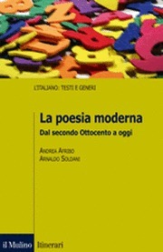 La poesia moderna: Dal secondo Ottocento a oggi