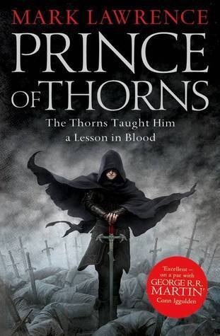 Prince of Thorns (Broken Empire #1)