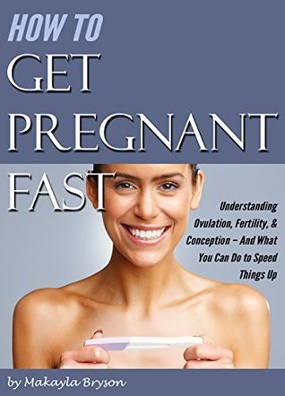 How to Get Pregnant Fast: Understanding Ovulation, Fertility