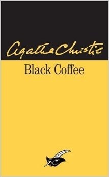Black Coffee (Hercule Poirot, #7.5)