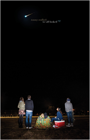 We All Looked Up