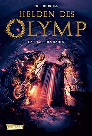 Das Haus des Hades (Helden des Olymp, #4)