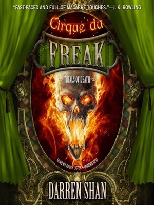 Trials of Death (Cirque Du Freak, #5)