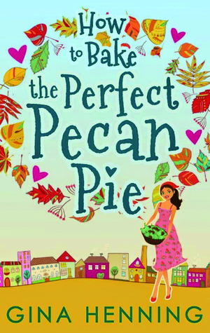 How to Bake the Perfect Pecan Pie