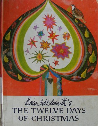 Brian Wildsmith's the Twelve Days of Christmas book cover