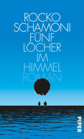 Fünf Löcher im Himmel