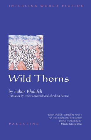 Wild Thorns (Interlink World Fiction)