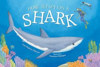 How to Spy on a Shark book cover